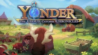 Part 18  Lets Play Yonder The Cloud Catcher Chronicles  Will the Real Ghost Please Stand Up [upl. by Monto]