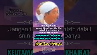 Keutamaan Hizib Isnin Akhir dan Doanya Dalail Khairat shorts sholawat dalailulkhoirot [upl. by Balas]