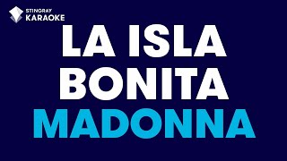 Madonna  La Isla Bonita Karaoke With LyricsStingrayKaraoke [upl. by Pressman]