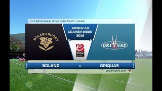 Boland vs Griquas  2018 CocaCola Craven Week [upl. by Rebeh]