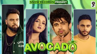 Avocado  Official Music Video  Abhishek Kumar  Addy  Snow Records [upl. by Lanita587]