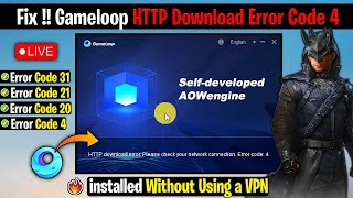 How to Fix Gameloop HTTP Download Error Code 4 20 [upl. by Nirad]