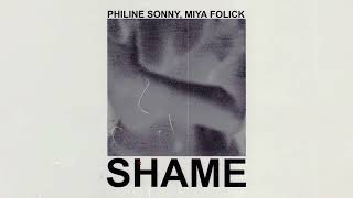 Philine Sonny amp Miya Folick  Shame Official Visualizer [upl. by Etheline]