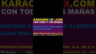 karaoke la septima banda  con todo y tus mañas karaokemex [upl. by Enyamart]