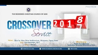 RCCG 2017 CROSSOVER SERVICE WITH PASTOR EA ADEBOYE [upl. by Adkins]