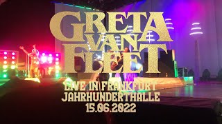 Greta Van Fleet  Live in Frankfurt 2022 with The Amazons [upl. by Ailemrac941]