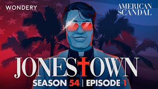 Jonestown Reverend Jim Jones  American Scandal  Podcast [upl. by Estrella]