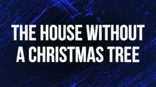 The House Without a Christmas Tree 1972  Full Movie Podcast Review [upl. by Annaet311]