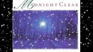 Midnight Clear  All My Heart This Night Rejoices [upl. by Minda]