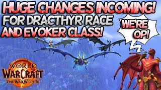 HUGE changes coming to Dracthyr  Evokers in The War Within 20th Anniversary Patch 1105 [upl. by Ellierim]