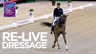 RELIVE  Dressage Grand Prix sHertogenbosch  FEI World Cup™ Dressage 201718 [upl. by Ikeda]