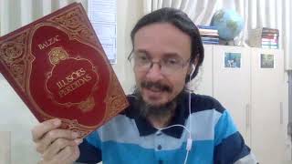 P2 Ilusões Perdidas Balzac 1843 Romance Literatura francesa [upl. by Whitford]