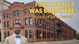 BIRTHPLACE OF FORD MODEL T Piquette Plant Detroit MI [upl. by Beverly]