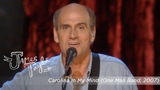 James Taylor  Carolina In My Mind One Man Band July 2007 [upl. by Helbonnah]