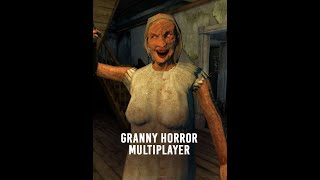 Granma GRANNY Is Taking Over Multiplayer grannyhorrormultiplayer horror gaming unshitruegaming [upl. by Arria]