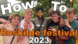 How to Roskilde festival 2023 [upl. by Cowden]