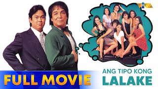 Ang Tipo Kong Lalake Full Movie HD  Joey De Leon Dennis Padilla [upl. by Nnylyaj305]