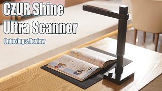 CZUR Shine Ultra Smart Document Scanner  Unboxing and Review [upl. by Tia]