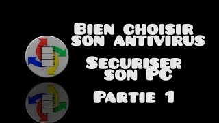 Bien choisir son antivirus [upl. by Klara]