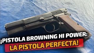 PISTOLA FN Browning Hi Power GP 35  La Arma mas Poderosa y mas Precisa en Tus Manos [upl. by Nooj711]