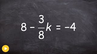 Learning to solve a two step equation with one fraction [upl. by Cyna]