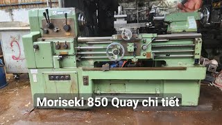 Máy tiện MORISEKI 850 Đời cao rất êm nguyên zin Nhật bãi Tâm máy công cụ lathe [upl. by Danialah]