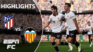 Valencia vs Atletico Madrid  LALIGA Highlights  ESPN FC [upl. by Annawad]