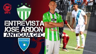 🇬🇹🇲🇽quotTENA CAMBIÓ MI VIDAquot ENTREVISTA A JOSÉ ARDON JUGADOR DE ANTIGUA 🥑 [upl. by Weiman]