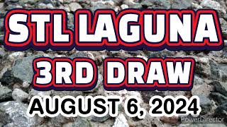 STL LAGUNA RESULT TODAY 3RD DRAW AUGUST 6 2024 8PM [upl. by Acsicnarf]