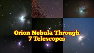 Comparing Orion Nebula Through Seven Telescopes Imaging Astrophotography Cell phone Mobile [upl. by Aihn246]