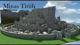 EpicQuestz Minas Tirith [upl. by Kevyn847]