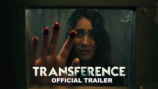 Transference 2020 Official Trailer [upl. by Lammaj]