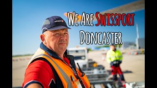 We Are Swissport  Doncaster Sheffield Airport [upl. by Franckot]