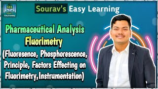 Fluorescence Phosphorescence principle Factors affecting fluorometry Instrumentation Flurometry [upl. by Ayanal]