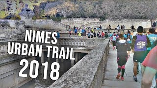 NIMES URBAN TRAIL 2018  LAPINS RUNNERS [upl. by Arerrac]