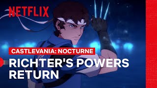 Richter Belmont Regains His Magic  Castlevania Nocturne  Netflix Philippines [upl. by Anihsit364]