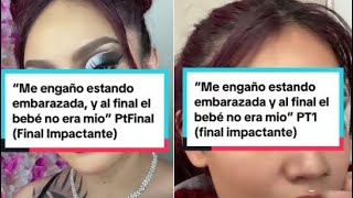 “Me engaño estando embarazada y al final el bebé no era mío” PT final final impactante [upl. by Pantia665]