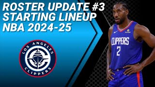 LOS ANGELES CLIPPERS UPDATE No 3  POSSIBLE STARTING LINEUP 20242025 [upl. by Ahsil363]