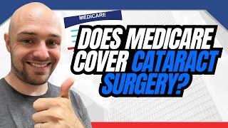 Does Medicare Cover Cataract Surgery [upl. by Anastice]