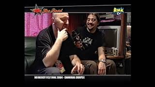 Cannibal Corpse  Live amp Interview At No Mercy Festival In Milan Italy 20040405 RockTV Full HD [upl. by Harewood]