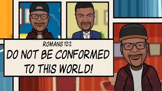 DO NOT BE CONFORMED TO THIS WORLD Scripture Song  Romans 122 [upl. by Imaon]