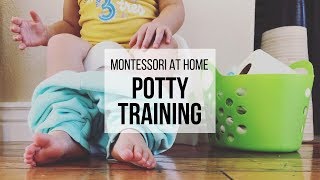 MONTESSORI AT HOME Potty Training [upl. by Liliane]