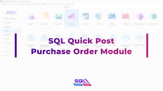 SQL Quick Post Purchase Order Module [upl. by Columbyne677]