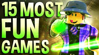 Top 15 Most Fun Roblox Games to play when your bored [upl. by Nilkcaj]