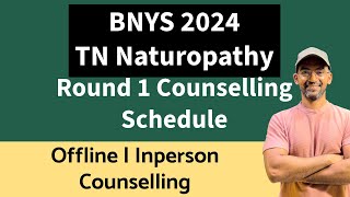 BNYS 2024 Round 1 Counselling Schedule released tnhealth bnys2024 naturopathy [upl. by Myer352]