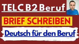 B2 Beruflich  Deutsch Test für den Beruf  Brief schreiben B2 NEU 2024 [upl. by Karita]