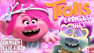 Trolls Greatest Hits  Family Flicks [upl. by Edin]