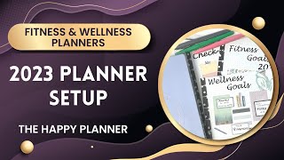 2023 PLANNER SETUP  Fitness and Wellness Planners [upl. by Zindman310]