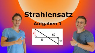 Strahlensatz  Anwendungsaufgaben Teil 1 mit Lösung [upl. by Towland95]