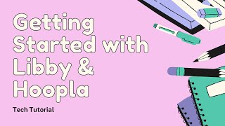 Getting Started with Libby amp Hoopla [upl. by Naitsirt]